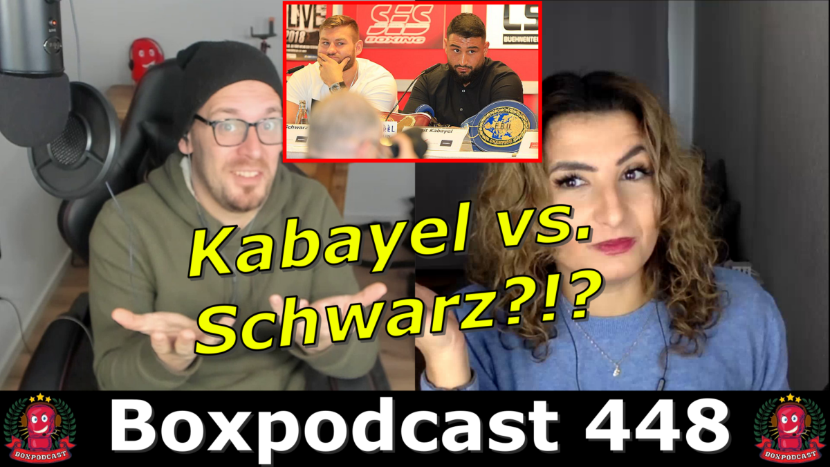 Boxpodcast 448 – Kommt es zur EM zwischen Agit Kabayel und Tom Schwarz?