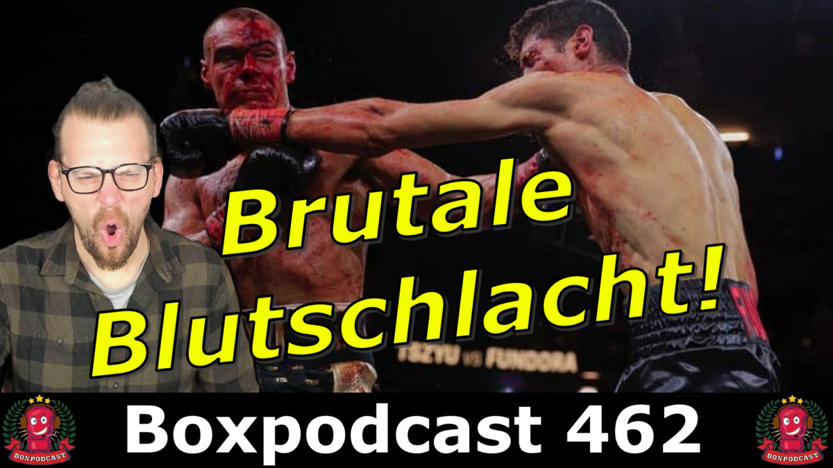 Boxpodcast 462 – Brutale Blutschlacht zwischen Tim Tszyu vs. Sebastian Fundora!