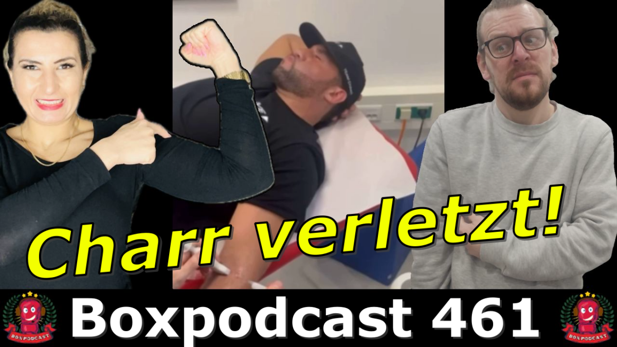 Boxpodcast 461 – Mahmoud Charr verletzt: WM-Kampf gegen Kubrat Pulev wird verschoben!