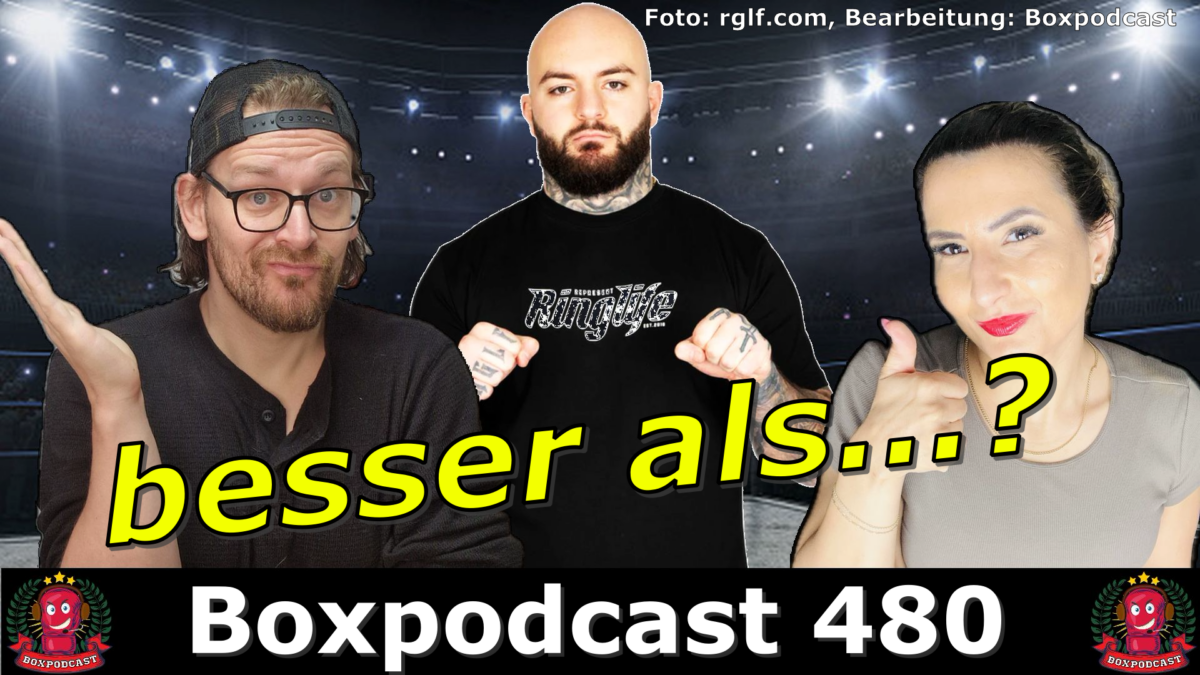 Boxpodcast 480 – Was macht Ringlife bei seinen Kampfsportevents besser als andere Boxpromoter?